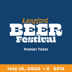 Langford Beer Festival Premium Ticket